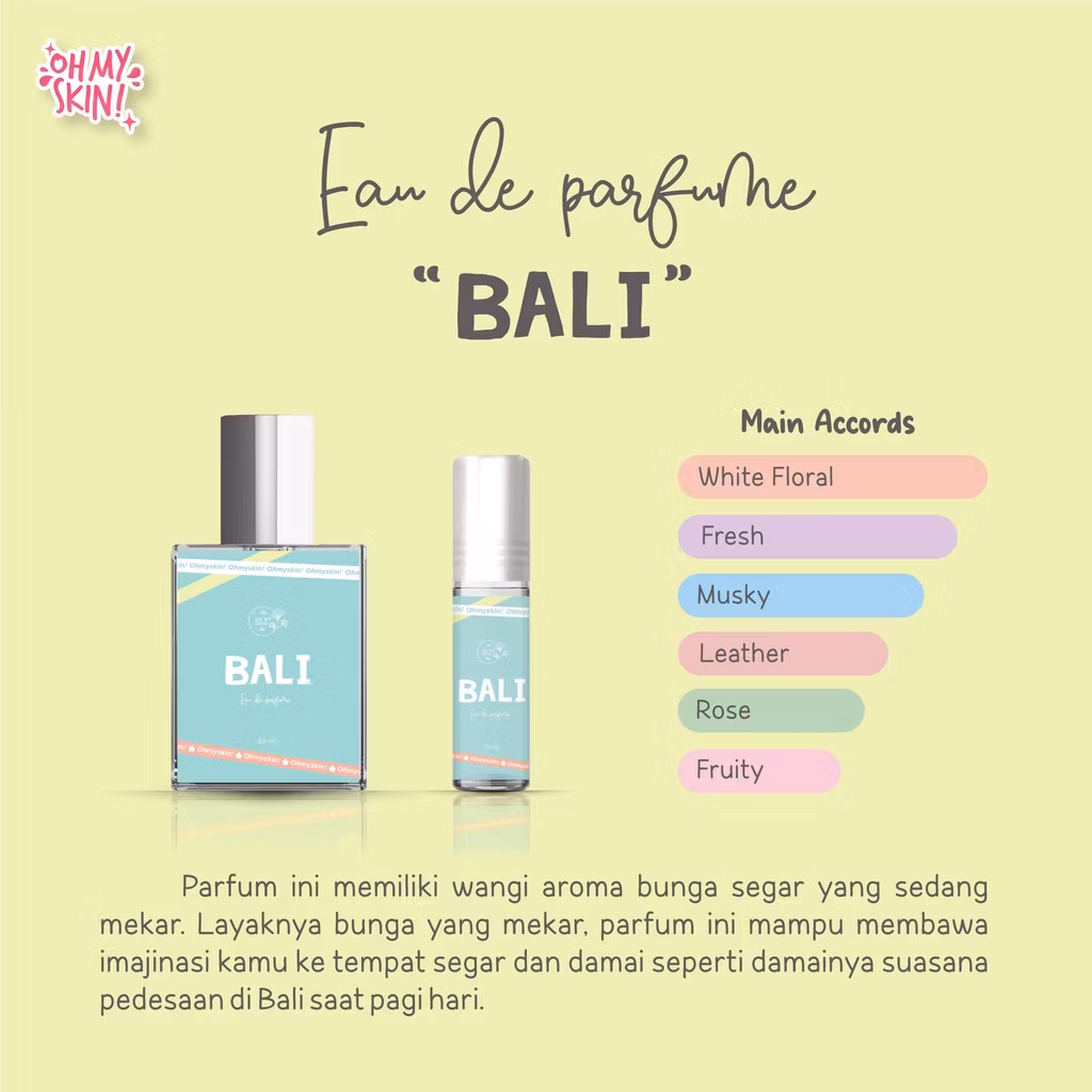 Oh My Skin Eau De Parfume Bali 30ml