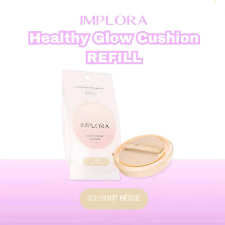 Implora Healthy Glow Refill Cushion 13gr 02 Light Beige