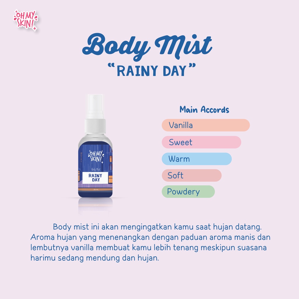 Oh My Skin Body Mist Rainy Day 30ml