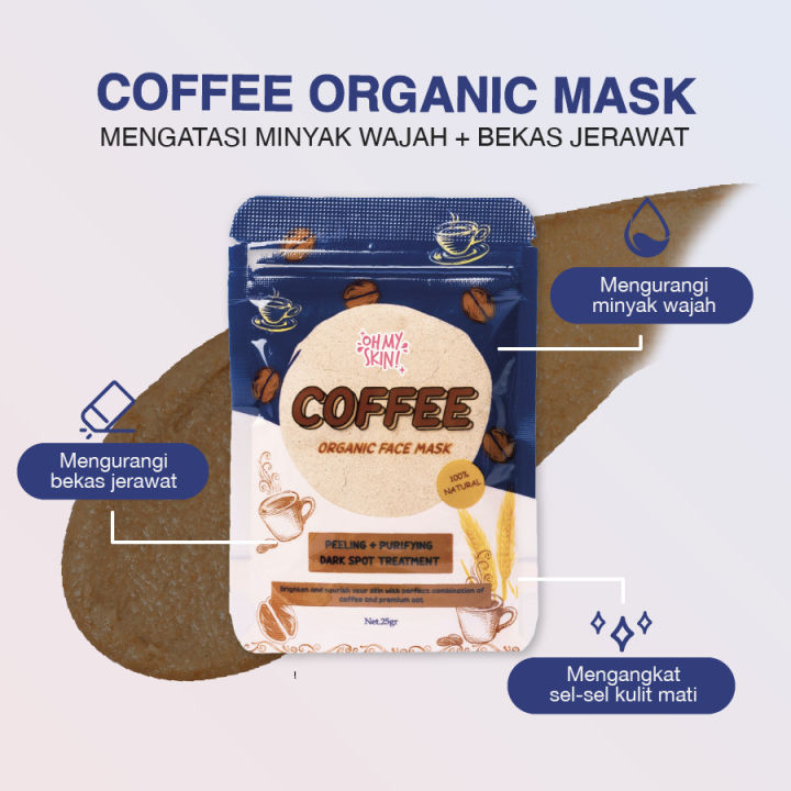 Oh My Skin Organic Face Mask Coffee 25gr